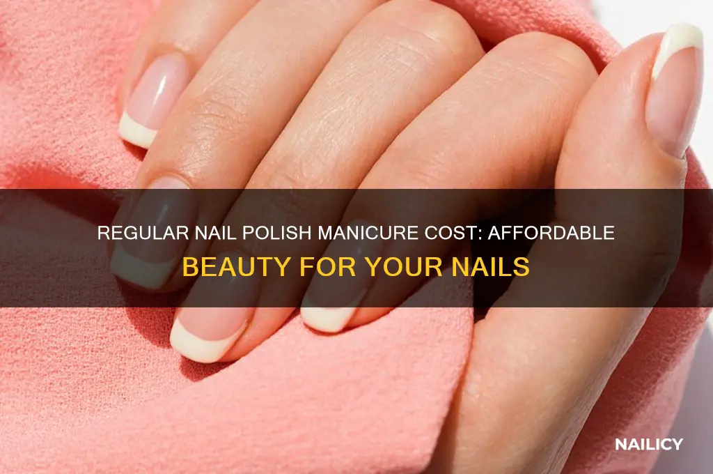 how much is a regular nail polish manicure