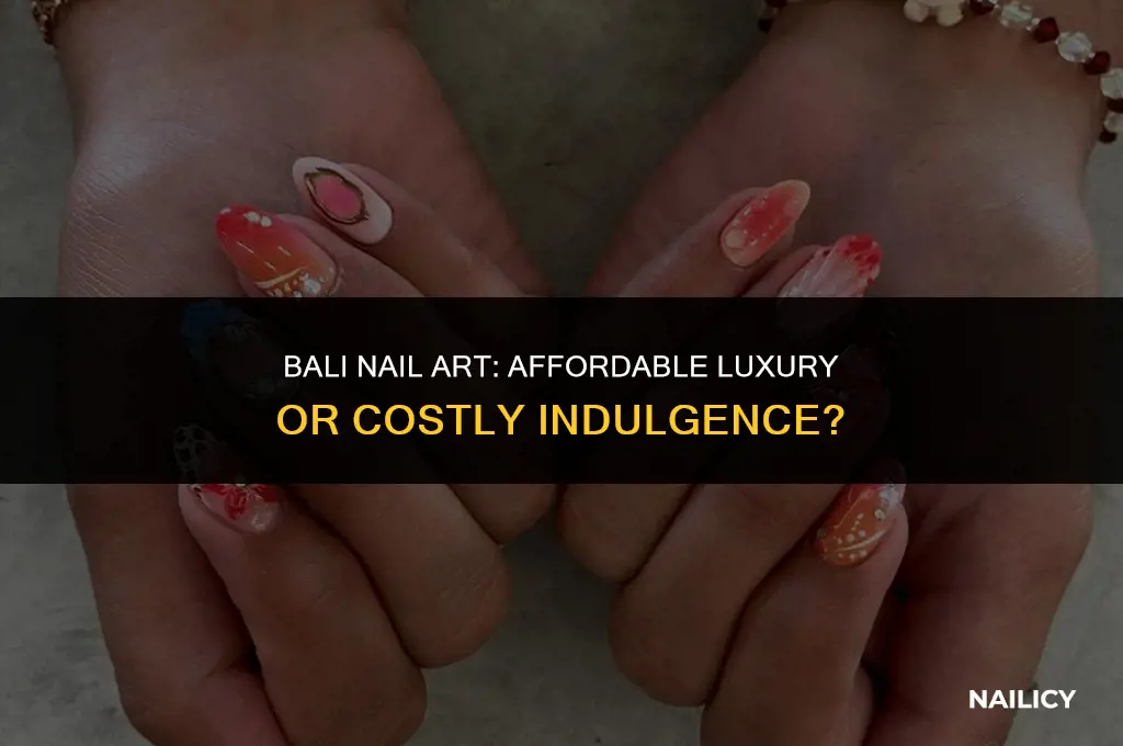 how much is it to get nails done in bali