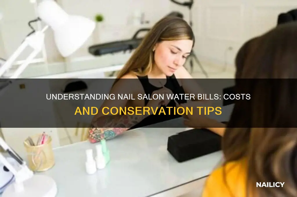 how much is the water bill in a nail salon