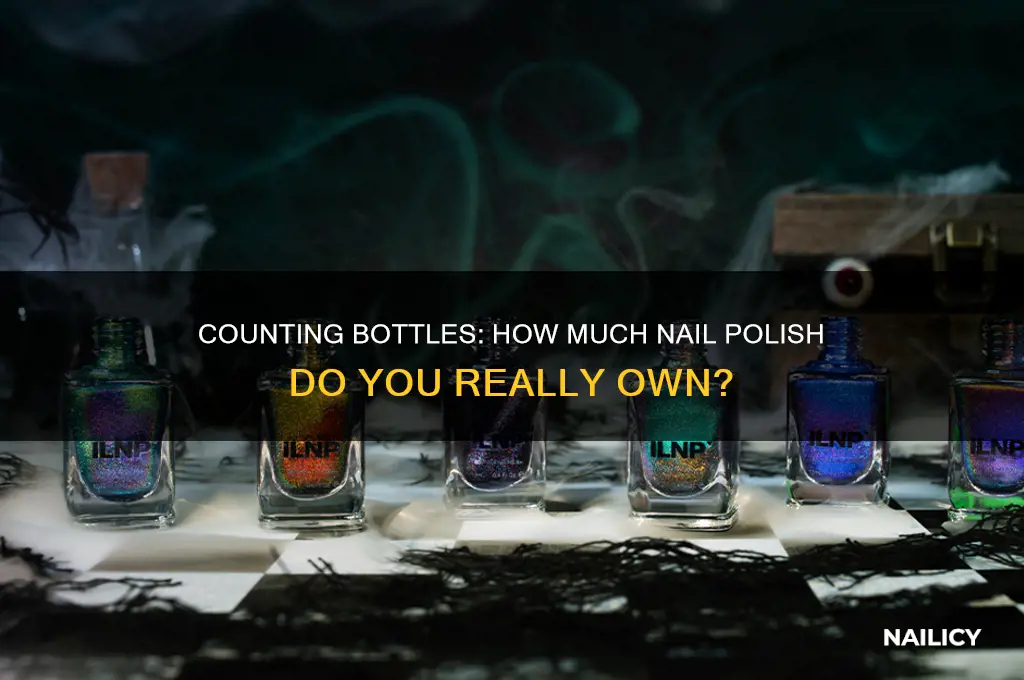 how much nail polish do you have