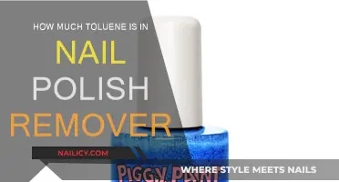 Nail Polish Remover: Understanding Toluene Content