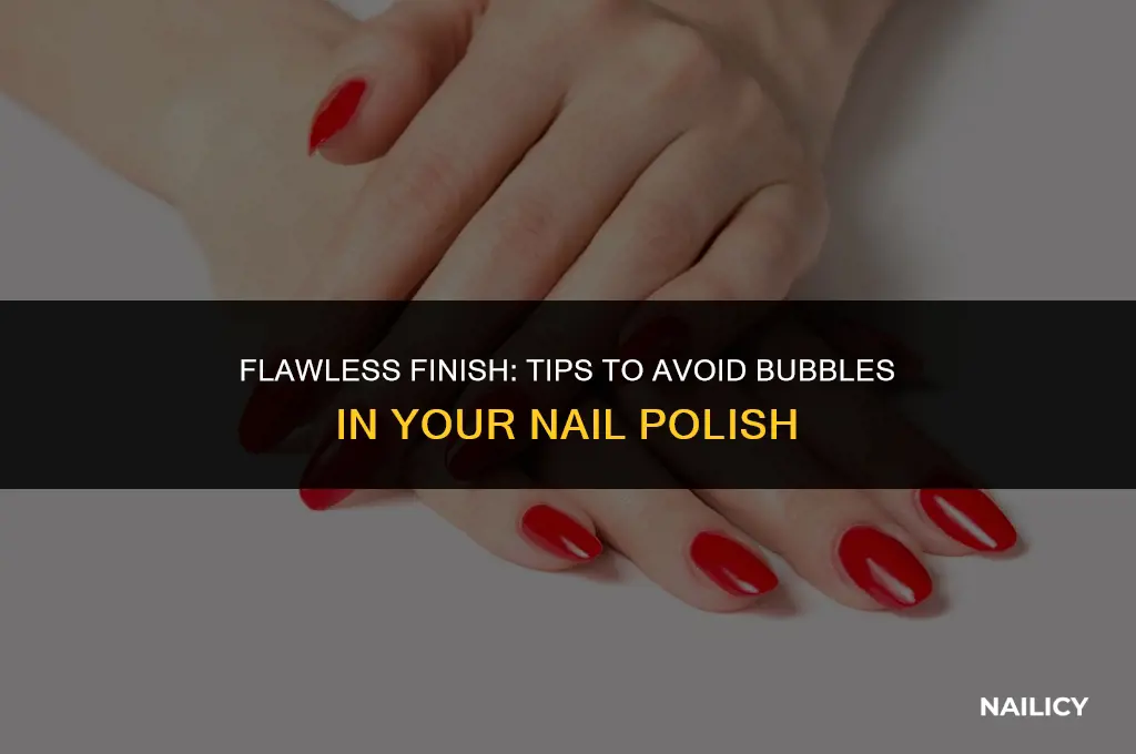 how not to get bubbles in nail polish