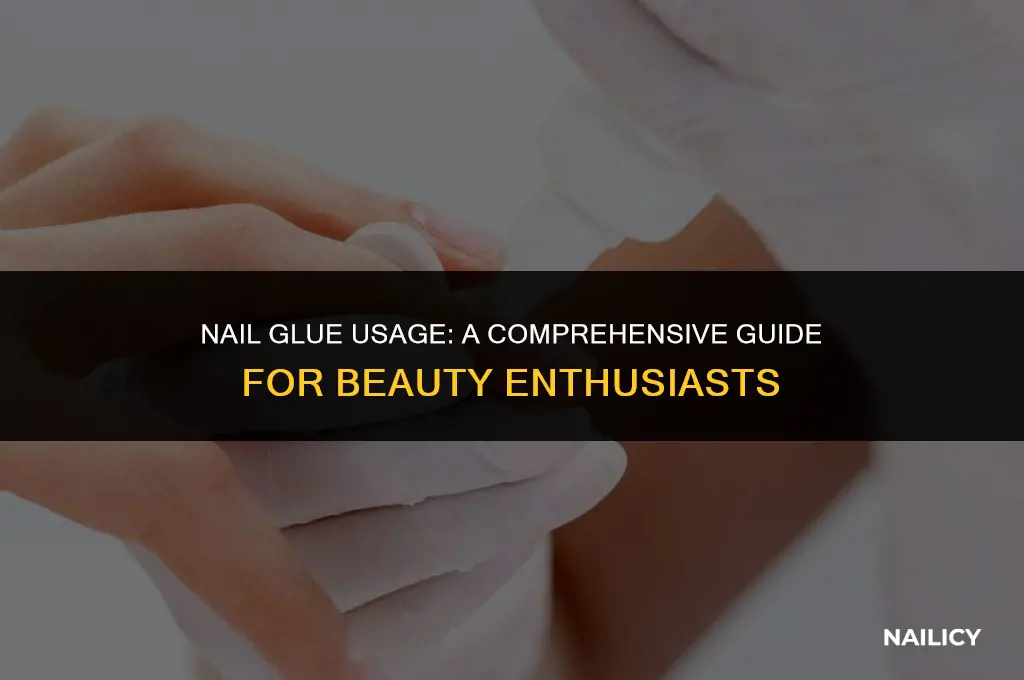 how often can i use glue on nails