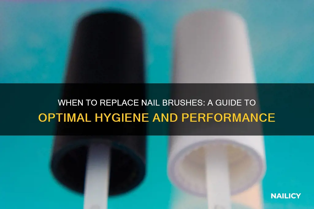 how often should i replace my nail brushes