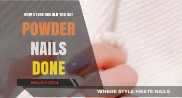 The Ultimate Guide to Powder Nail Maintenance: Frequency and Tips