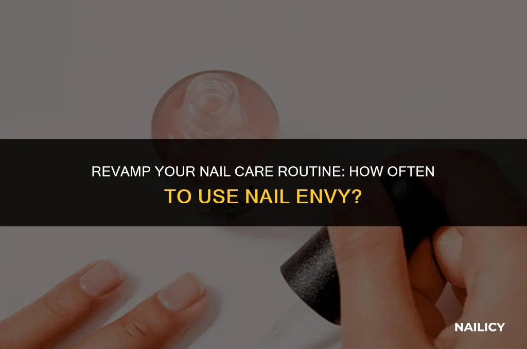 how often to use nail envy