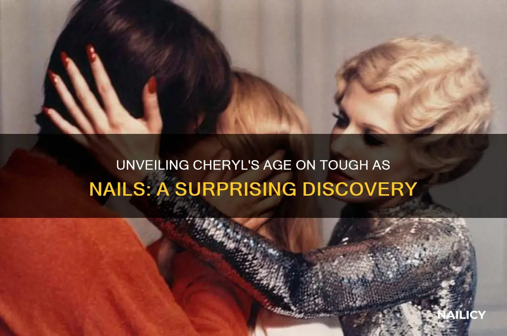 how old is cheryl on tough as nails