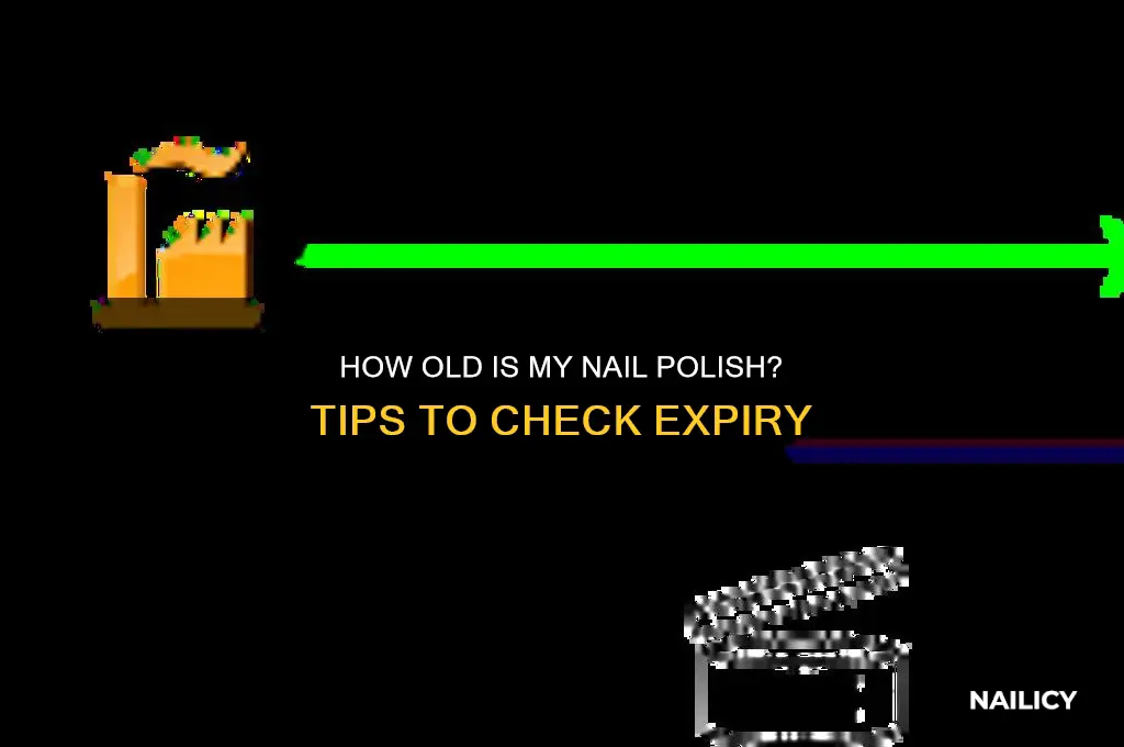 how old is my nail polish