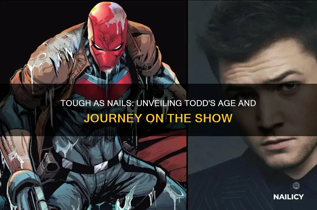 how old is todd on tough as nails