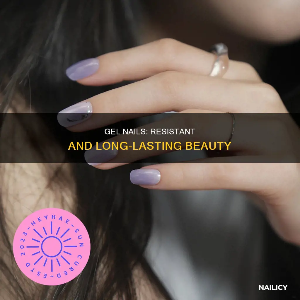how resistant are gel nails