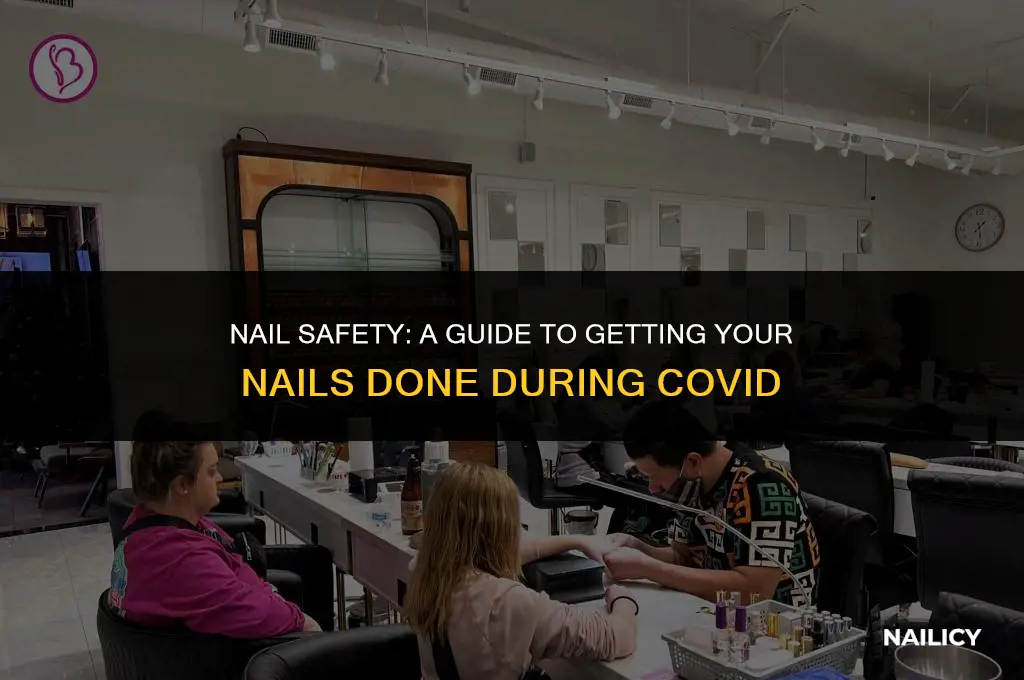 how safe is it to get nails done during covid