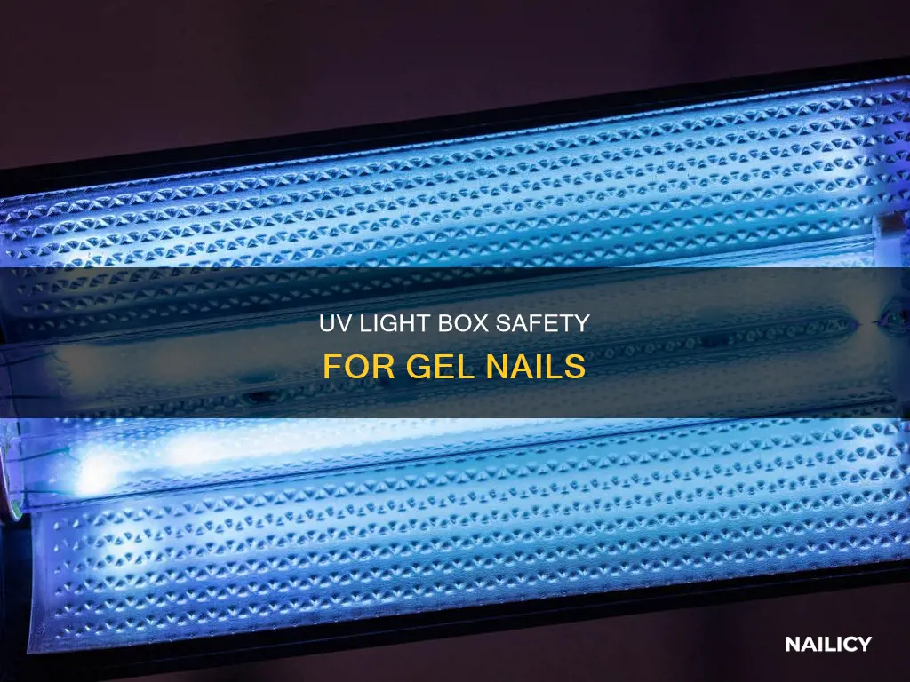 how safe is the light box that cures gel nails