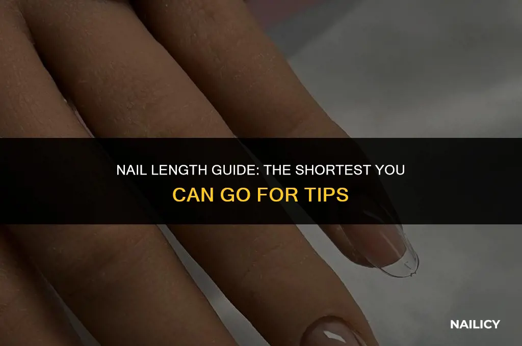 how short can your nails be to get tips