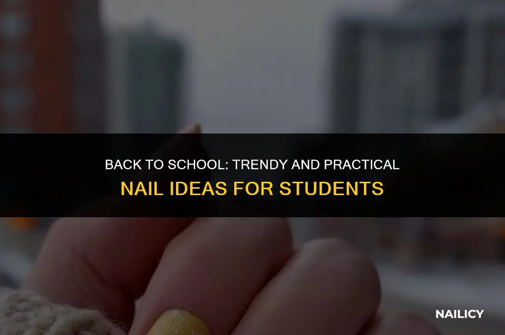 how should i get my nails done for school