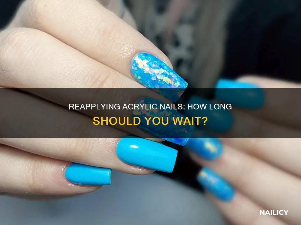 how soon after removing acrylic nails csn i reapply