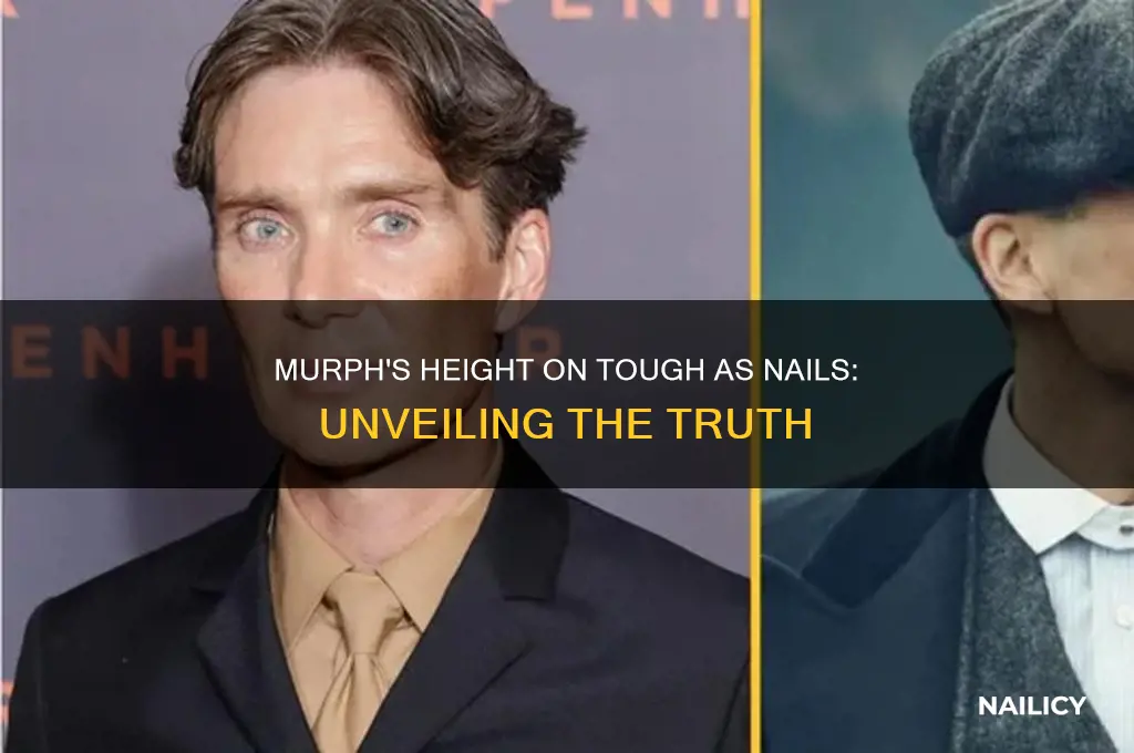 how tall is murph on tough as nails