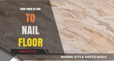 Choosing the Right OSB Thickness for Nailing a Durable Floor