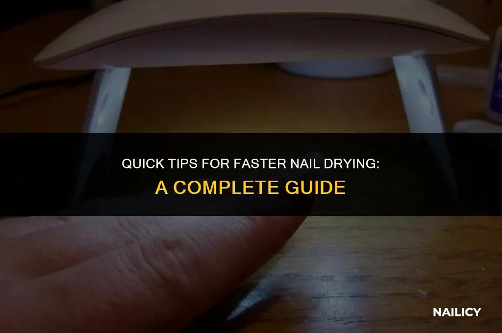 how ti get nails to dry