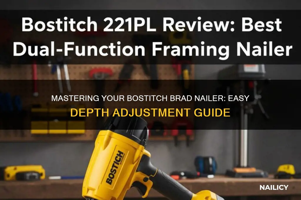how to adjust depth on bostitch brad nailer