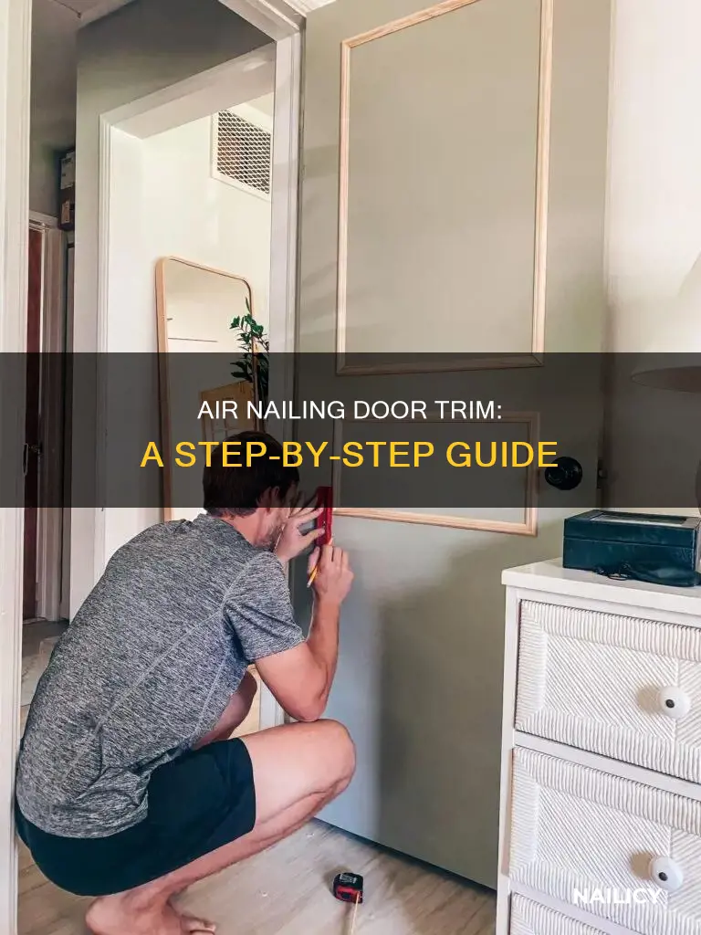 how to air nail door trim