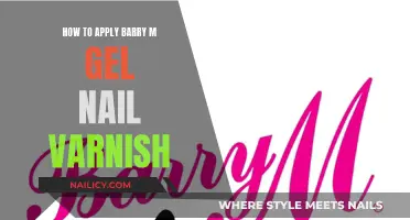 Applying Barry M Gel Nail Varnish: A Step-by-Step Guide
