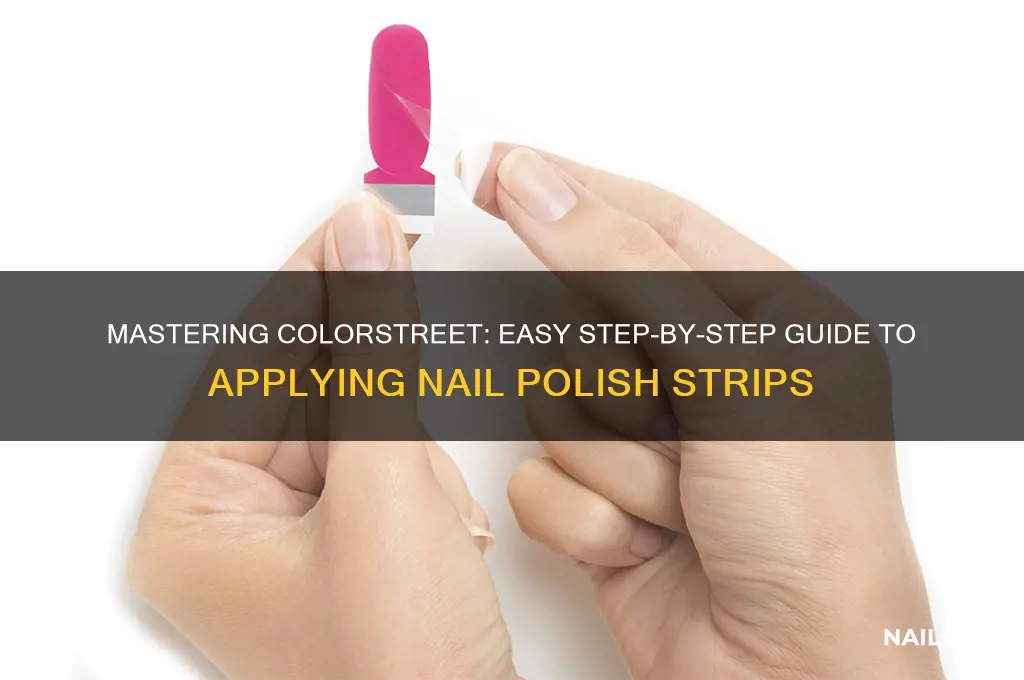 how to apply colorstreet nail polish strips step by step