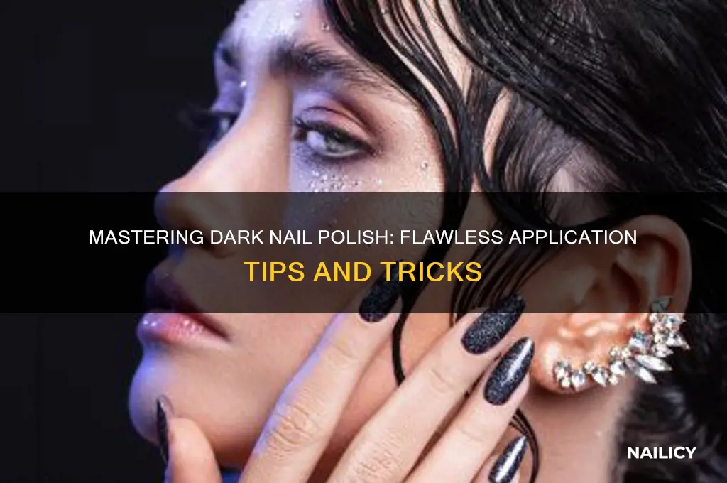 how to apply dark nail polish flawlessly