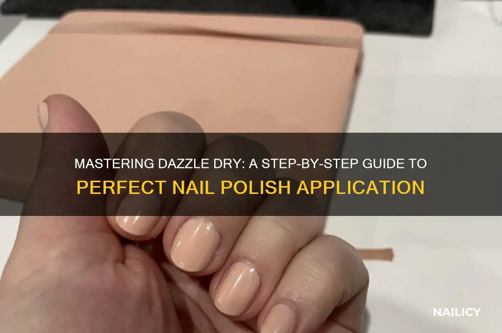 how to apply dazzle dry nail polish