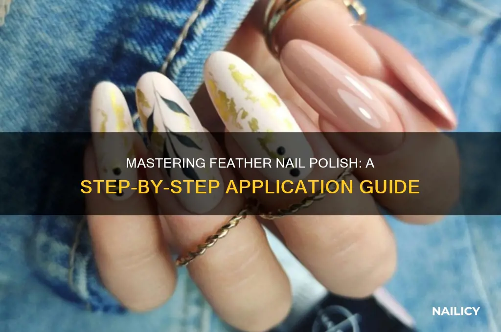 how to apply feather nail polish