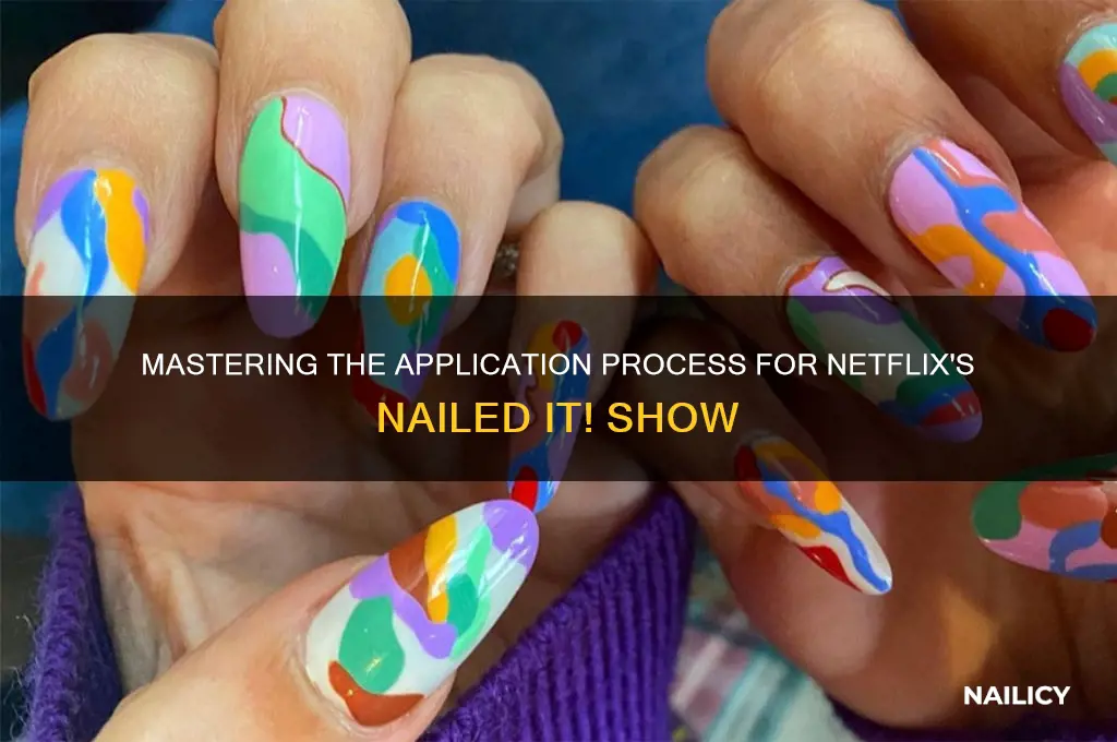 how to apply for show nailed it