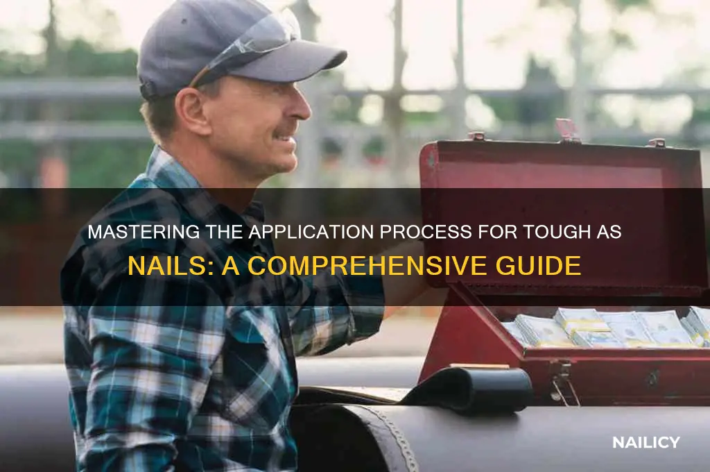 how to apply for tough as nails