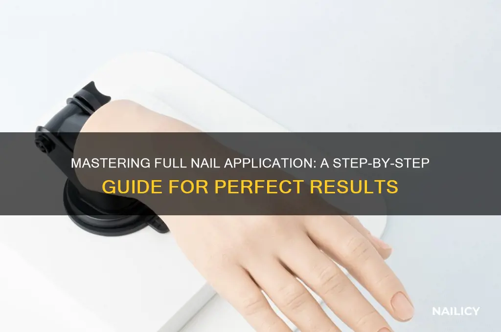 how to apply full nails