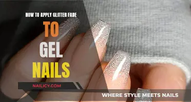 Glitter Gel Nails: Achieving the Perfect Fade