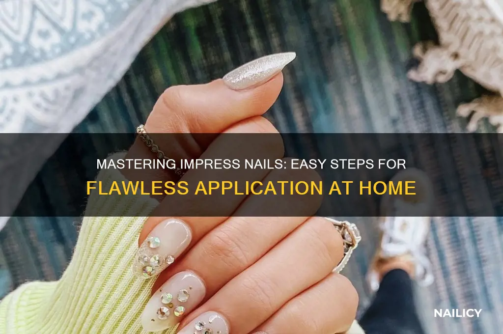 how to apply impress nails