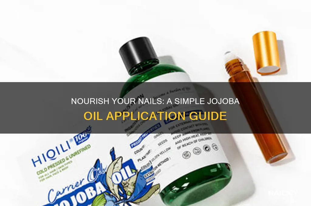 how to apply jojoba oil to nails