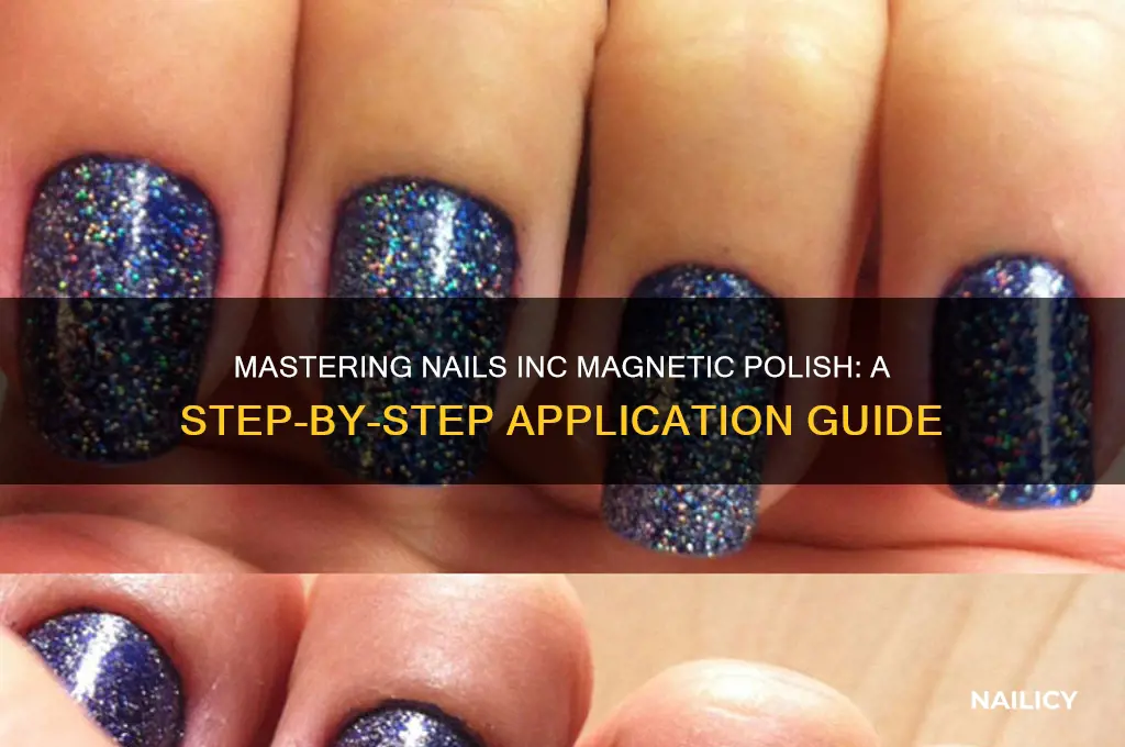 how to apply nails inc magnetic polish
