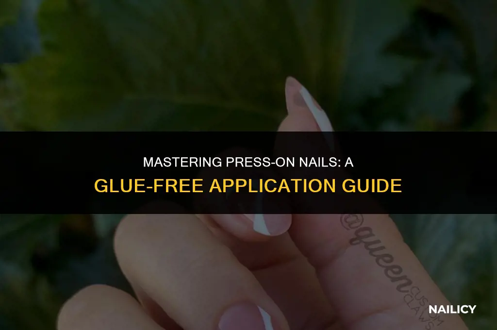 how to apply press on nails without getting glue everywhere