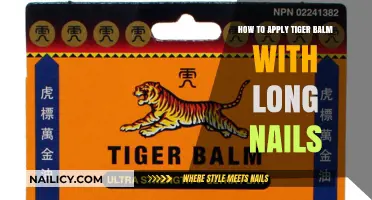 Applying Tiger Balm: Long Nails, No Problem!
