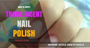 Mastering the Art of Applying Translucent Nail Polish Flawlessly