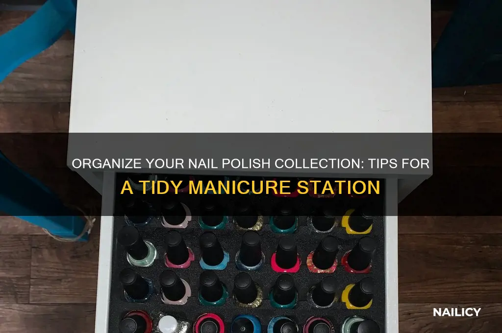 how to arrange nail polish