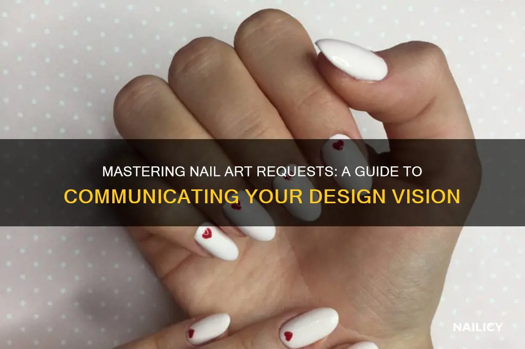 how to ask for a design at a nail salon
