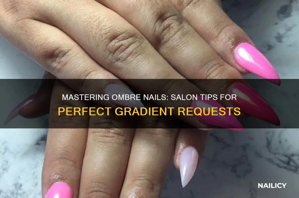how to ask for ombre nails at the salon