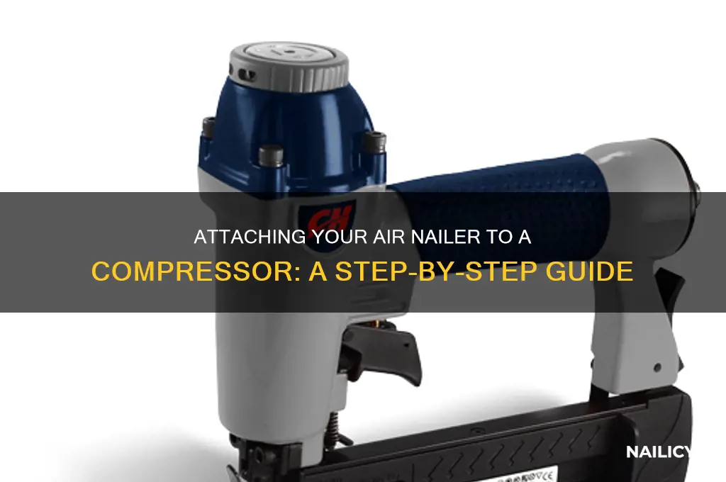 how to attach an air nailer to compressor