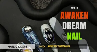 Mastering the Art of Awakening Your Dream Nail: A Step-by-Step Guide