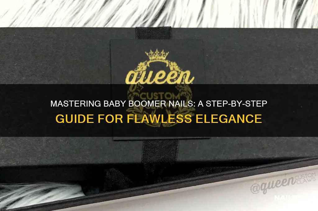 how to baby boomer nails