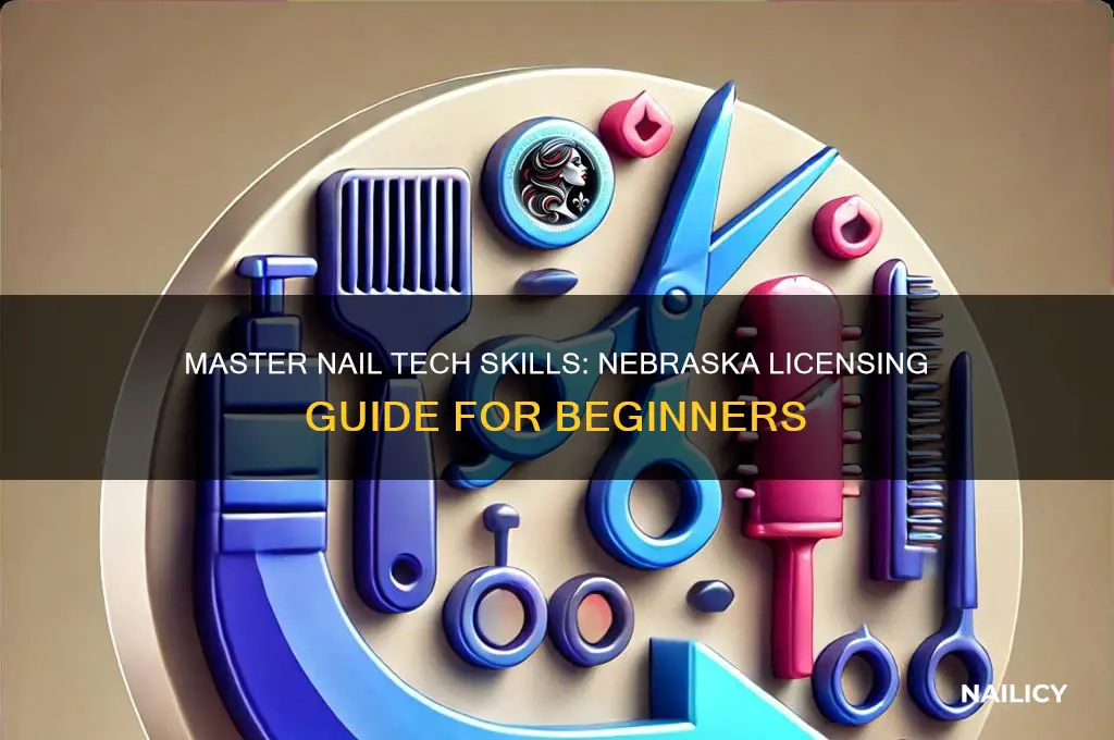 how to become a nail tech in nebraska