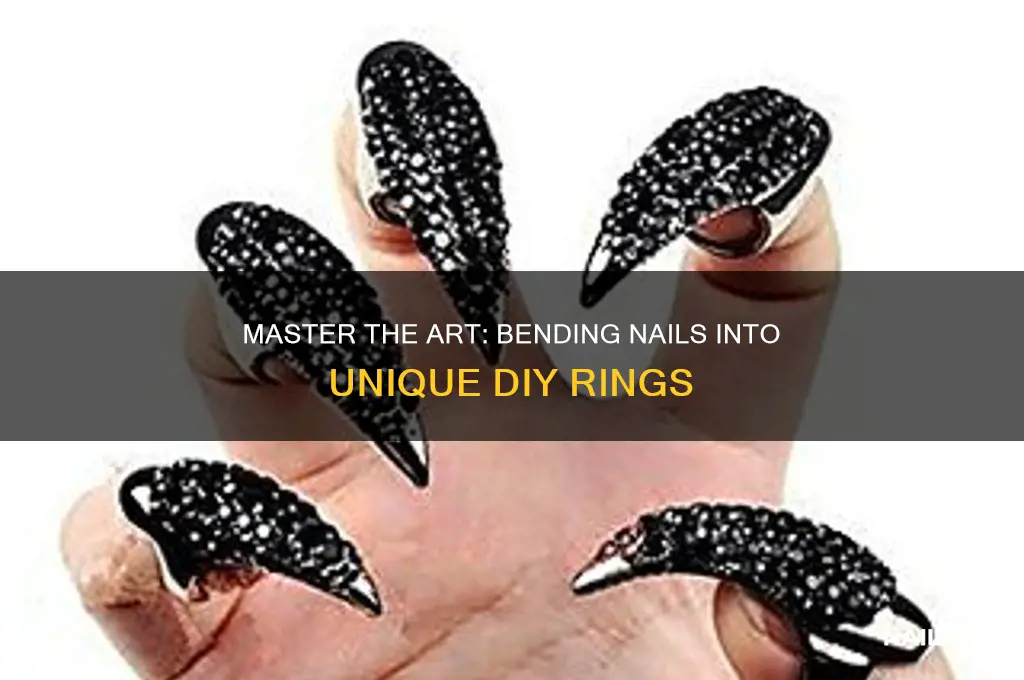 how to bend a nail into a ring