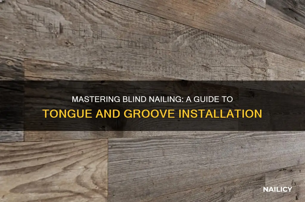 how to blind nail tongue and groove