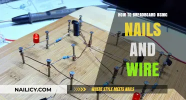 DIY Breadboarding: A Guide to Using Nails and Wire