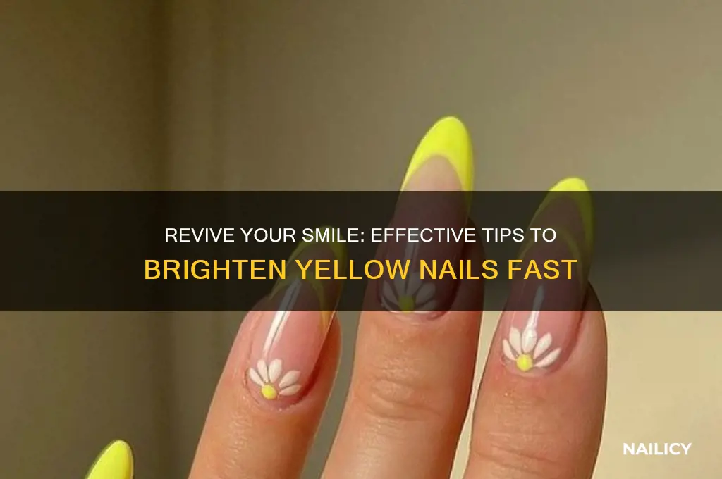 how to brighten yellow nails